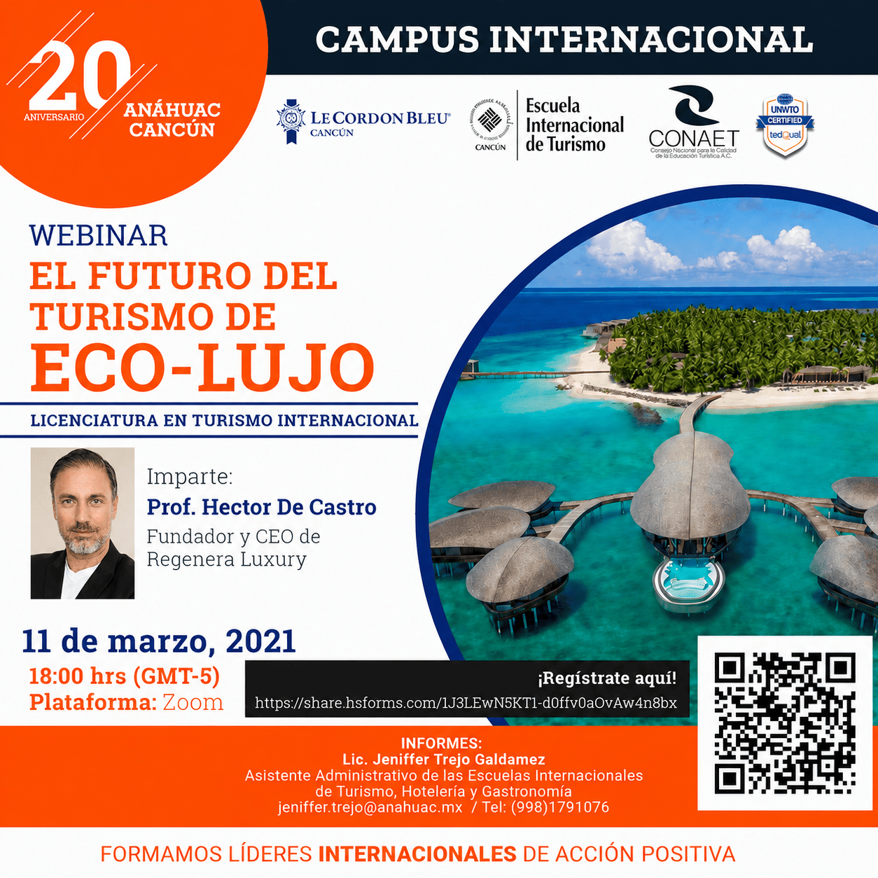 Cartel del webinar: El futuro del turismo de eco-lujo, con el Prof. Hector De Castro para la Universidad Anáhuac Cancún, 2021
