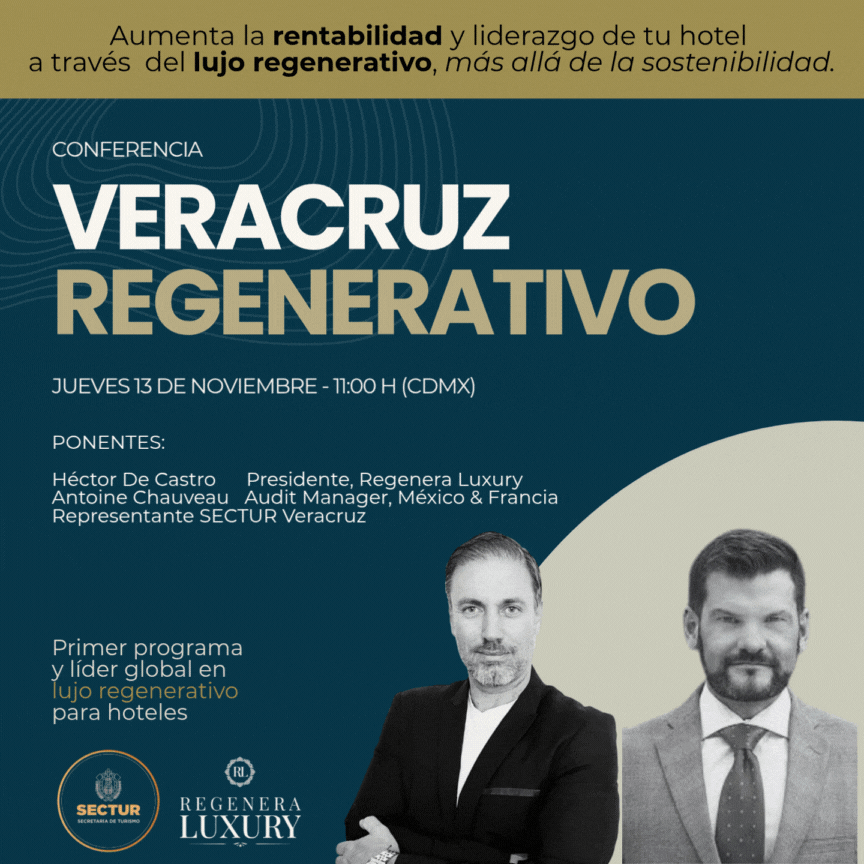 REGENERA LUXURY and the State of Veracruz join forces to lead regenerative tourism in Mexico